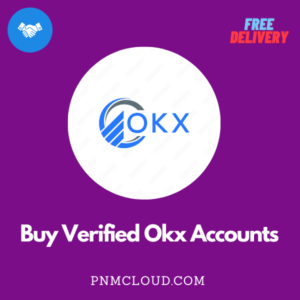 Buy Verified Okx Accounts